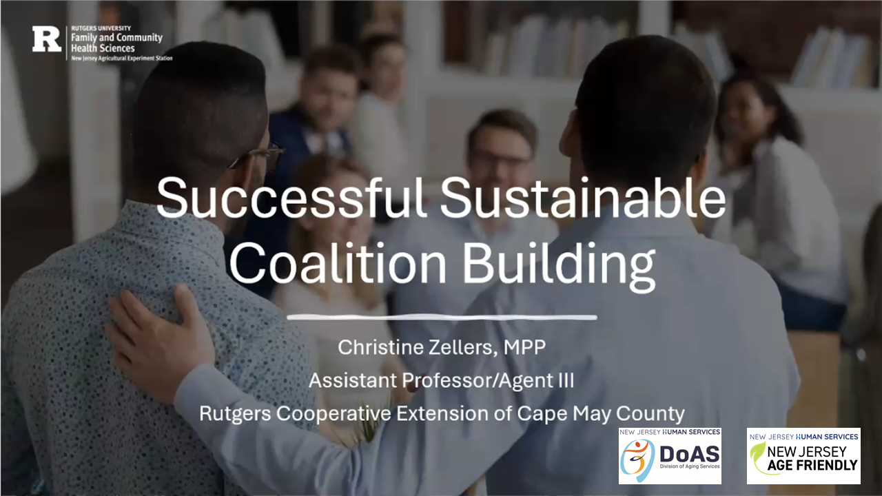 Title slide for Successful Sustainable Coalition Building featuring a blurred image of a community meeting, with Rutgers University and New Jersey Human Services logos displayed.